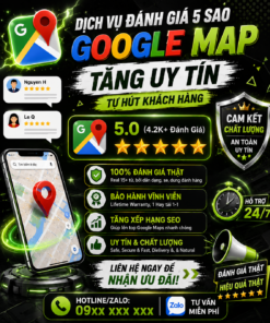 • Tài khoản Google Maps – Tăng Review Thật, Cải Thiện Điểm Số Nhanh